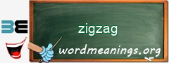 WordMeaning blackboard for zigzag